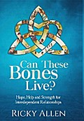 Can These Bones Live?