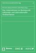 Das Unternehmen im Brennpunkt nationaler und internationaler Strafverfahren