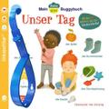 Mein Baby-Pixi-Buggybuch: Unser Tag