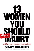 13 Women You Should Never Marry