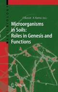 Microorganisms in Soils: Roles in Genesis and Func