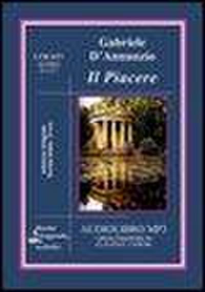 Il piacere. Audiolibro. CD Audio formato MP3