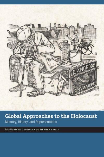 Global Approaches to the Holocaust