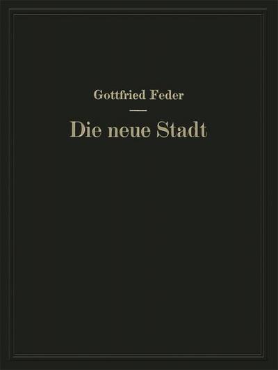 Die neue Stadt