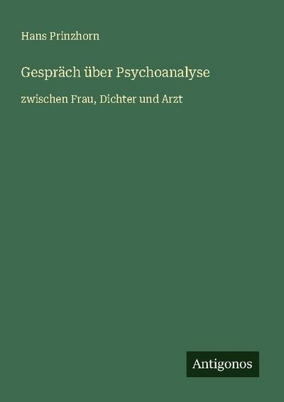 Gespräch über Psychoanalyse