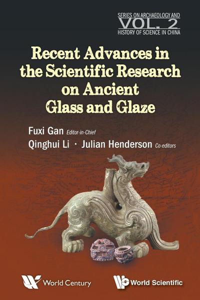 RECENT ADVANCES IN THE SCIENTIFIC RESEARCH ON ANCIENT ....