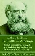 The Small House At Allington (Book 5)