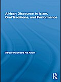 African Discourse in Islam, Oral Traditions, and Performance