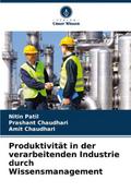 Produktivität in der verarbeitenden Industrie durc