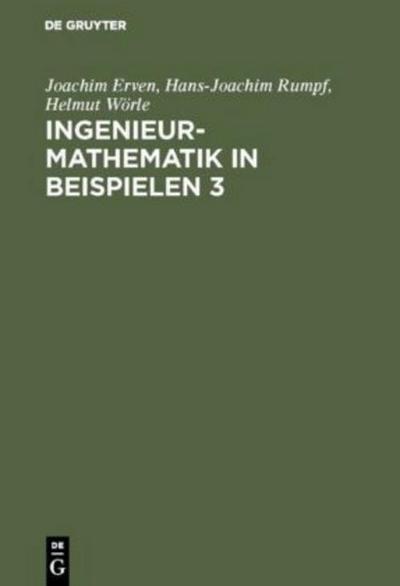 Ingenieur-Mathematik in Beispielen 3