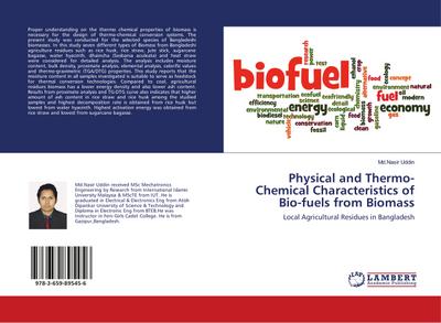 Physical and Thermo-Chemical Characteristics of Bio-fuels from Biomass