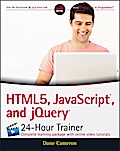 HTML5, JavaScript, and jQuery 24-Hour Trainer