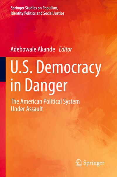 U.S. Democracy in Danger
