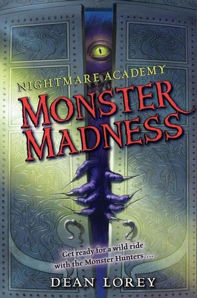 Lorey, D: Nightmare Academy #2: Monster Madness