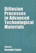 Diffusion Processes in Advanced Technological Mate
