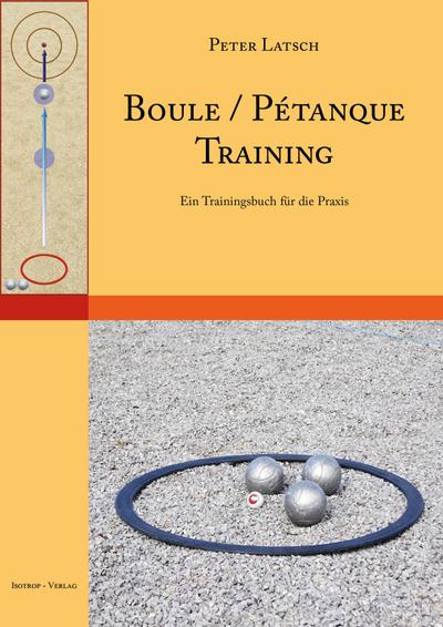 Boule / Pétanque Training