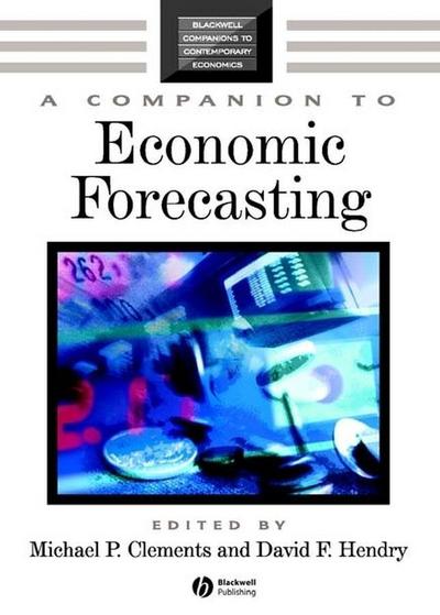 A Companion to Economic Forecasting