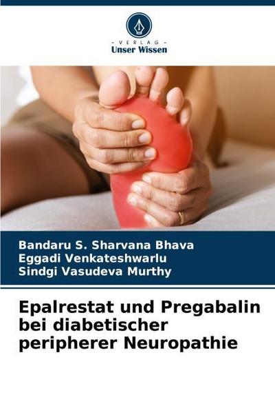 Epalrestat und Pregabalin bei diabetischer peripherer Neuropathie