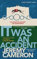 It was An Accident