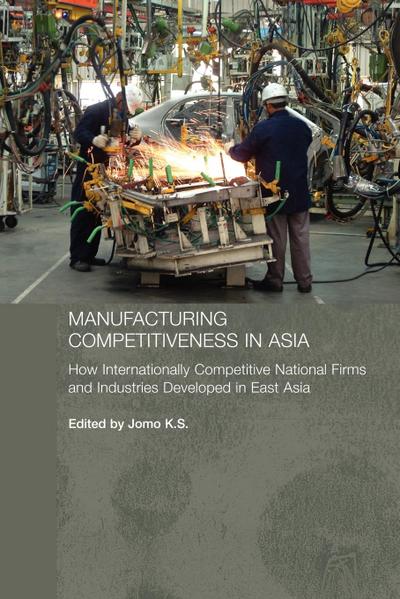 Manufacturing Competitiveness in Asia