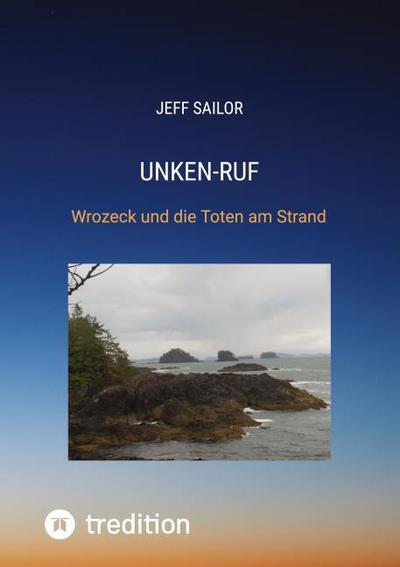 Unken-Ruf, Kriminaler Roman von der Washington Peninsula