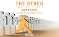 The Other Twelve Steps Workbook