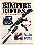 The Gun Digest Book of Rimfire Rifles Assembly/Disassembly