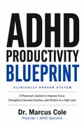 ADHD Productivity Blueprint