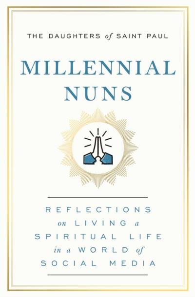 Millennial Nuns