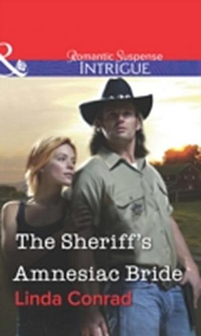 Sheriff’s Amnesiac Bride