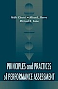 Principles and Practices of Performance Assessment