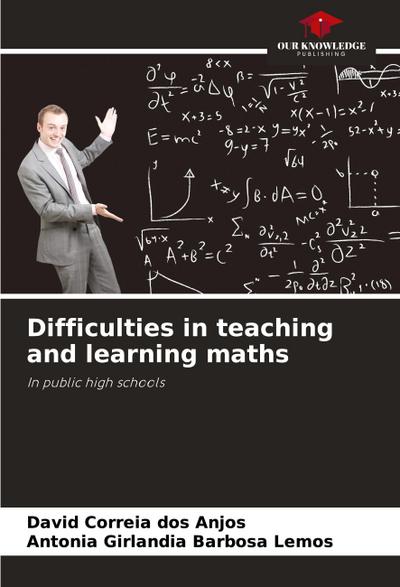 Difficulties in teaching and learning maths