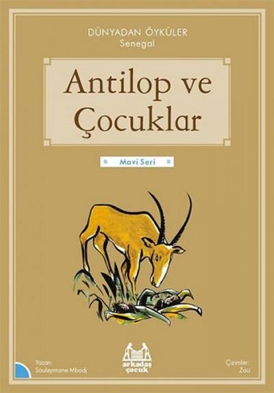 Antilop ve Cocuklar