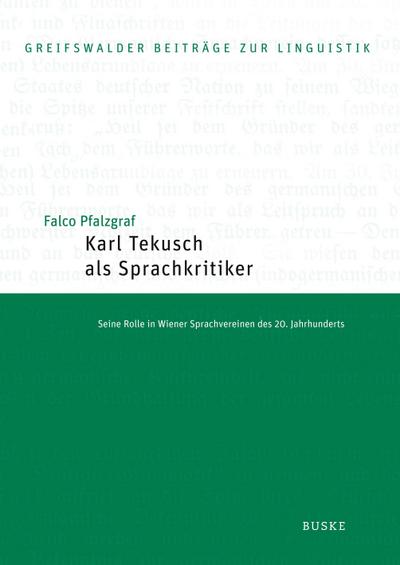 Karl Tekusch als Sprachkritiker