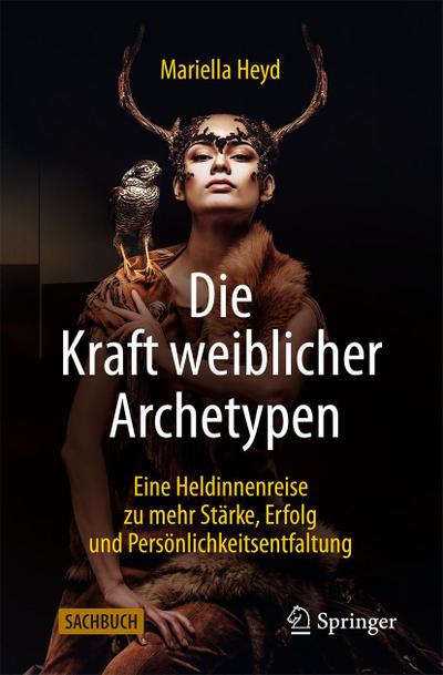 Die Kraft weiblicher Archetypen