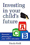 Investing in Your Child’s Future