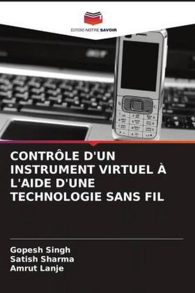CONTRÔLE D’UN INSTRUMENT VIRTUEL À L’AIDE D’UNE TECHNOLOGIE SANS FIL