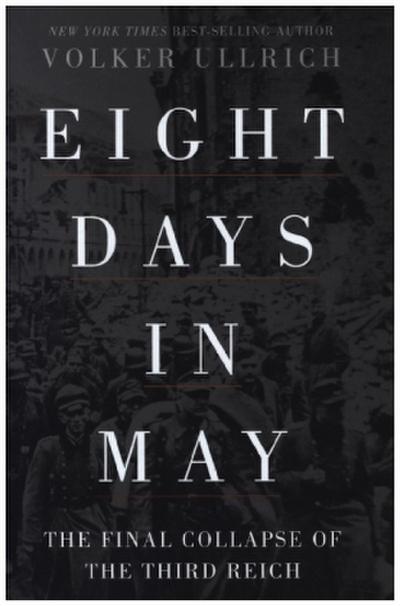 Eight Days in May