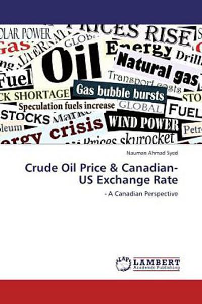 Crude Oil Price & Canadian-US Exchange Rate
