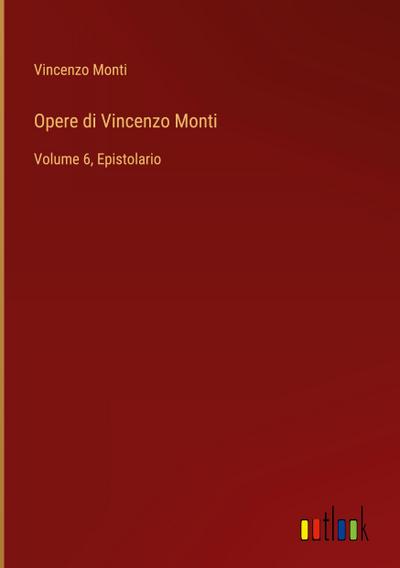 Opere di Vincenzo Monti