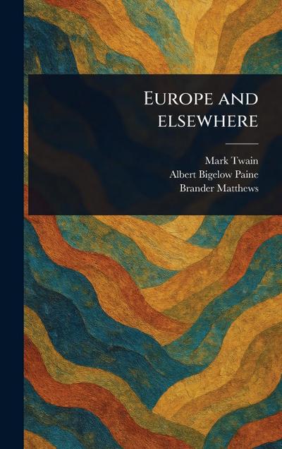Europe and Elsewhere