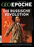 GEO Epoche - Die Russische Revolution