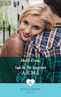 Safe In The Surgeon’s Arms