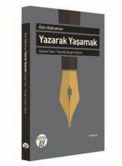 Yazarak Yasamak