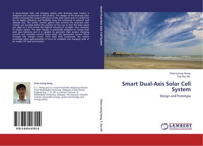 Smart Dual-Axis Solar Cell System - Chee Leong Hong