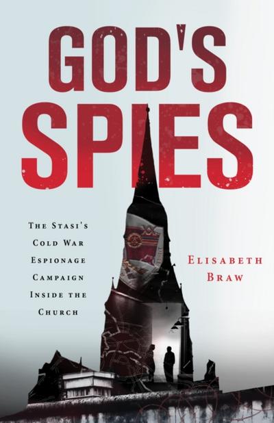 God’s Spies