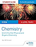 CCEA A2 Unit 1 Chemistry Student Guide: Further Physical and Organic Chemistry