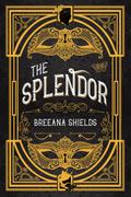 Splendor, The