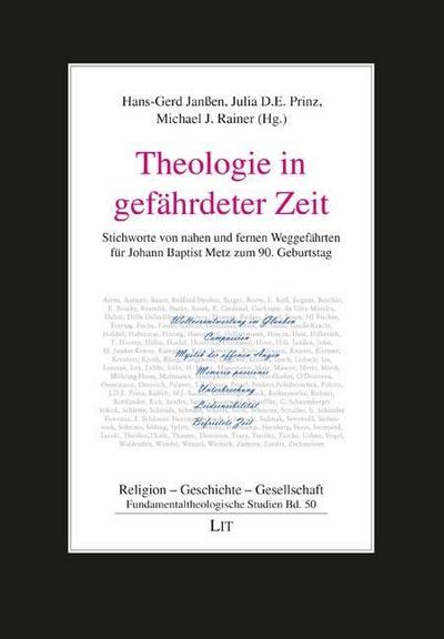 Theologie in gefährdeter Zeit