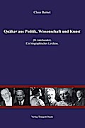 Quäker aus Politik, Wissenschaft und Kunst